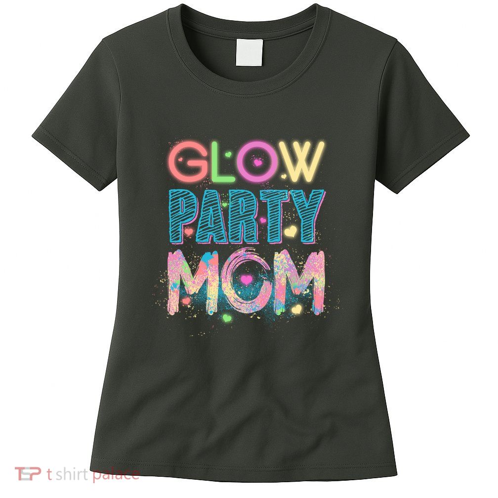 Funny Cute Glow Party Mom Women's T-Shirt