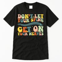 Funny Chiropractor Groovy Spine Doctor Of Chiropractic Tall T-Shirt