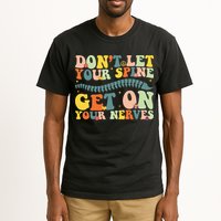 Funny Chiropractor Groovy Spine Doctor Of Chiropractic Tall T-Shirt