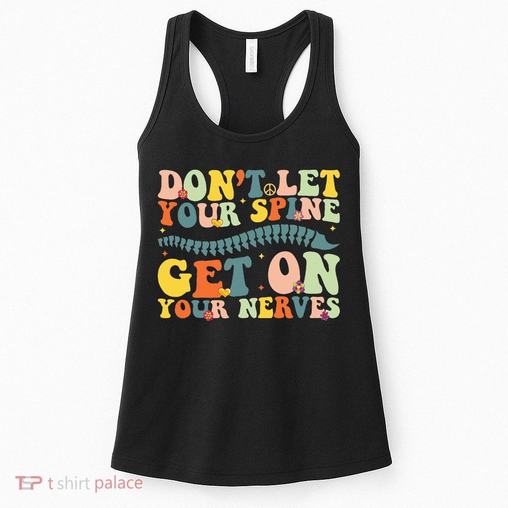 Funny Chiropractor Groovy Spine Doctor Of Chiropractic Womens Tank Top