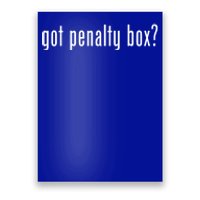 Funny Classic Got Penalty Box? Retro Funny Gift Poster