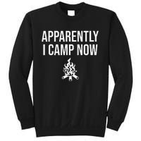 Funny Camping Gifts For  Or Teens Apparently I Camp Now Sweatshirt