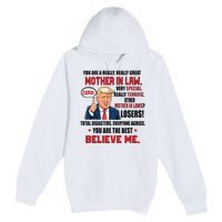 Funny Christmas Gift For Mother In Laws Trump Gift For Motherinlaw From Daugh Premium Pullover Hoodie