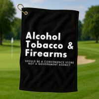 Funny Conservative Gun Rights Second Amendment Golf Towel