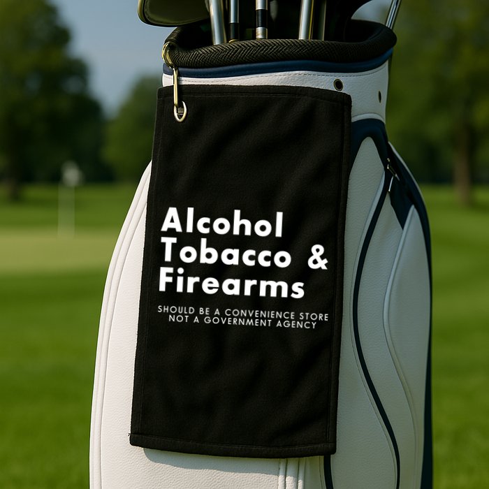 Funny Conservative Gun Rights Second Amendment Golf Towel