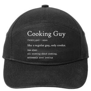 Funny Cooking Guy Definition Gift For Cook Lovers 7-Panel Snapback Hat