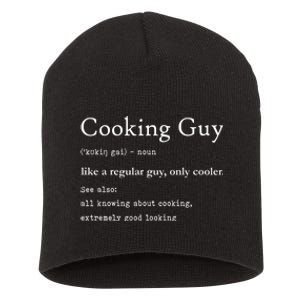 Funny Cooking Guy Definition Gift For Cook Lovers Short Acrylic Beanie