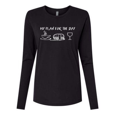 Funny Camping Gift Plan For The Day Gift Coffee Camper Wine Cute Gift Womens Cotton Relaxed Long Sleeve T-Shirt