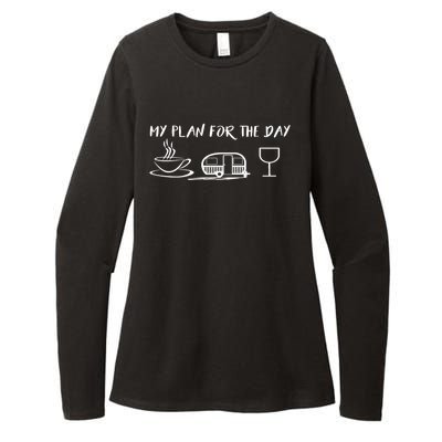 Funny Camping Gift Plan For The Day Gift Coffee Camper Wine Cute Gift Womens CVC Long Sleeve Shirt