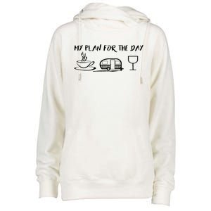 Funny Camping Gift Plan For The Day Gift Coffee Camper Wine Cute Gift Womens Funnel Neck Pullover Hood