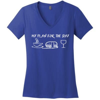 Funny Camping Gift Plan For The Day Gift Coffee Camper Wine Cute Gift Women's V-Neck T-Shirt