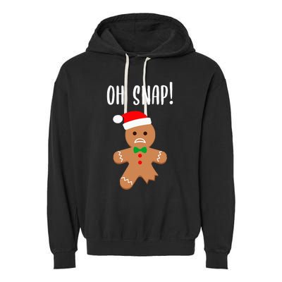 Funny Christmas Gingerbread Man Oh Snap Garment-Dyed Fleece Hoodie