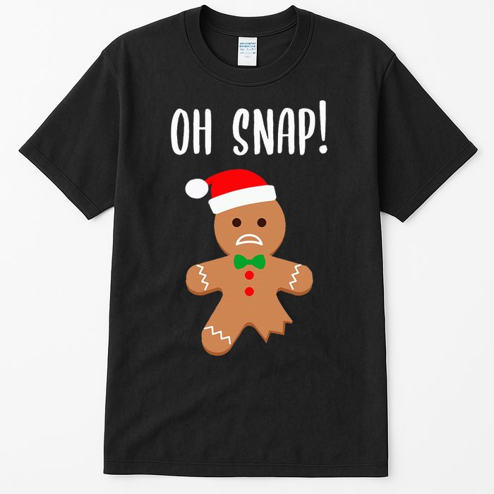 Funny Christmas Gingerbread Man Oh Snap Tall T-Shirt