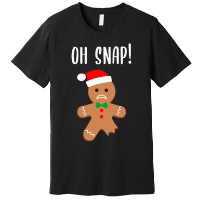 Funny Christmas Gingerbread Man Oh Snap Premium T-Shirt