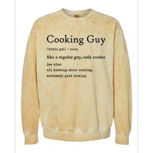 Funny Cooking Guy Definition Gift For Cook Lovers Colorblast Crewneck Sweatshirt