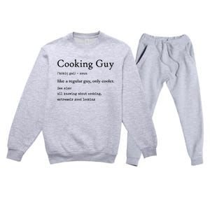 Funny Cooking Guy Definition Gift For Cook Lovers Premium Crewneck Sweatsuit Set