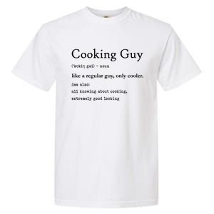 Funny Cooking Guy Definition Gift For Cook Lovers Garment-Dyed Heavyweight T-Shirt