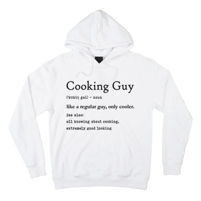 Funny Cooking Guy Definition Gift For Cook Lovers Hoodie