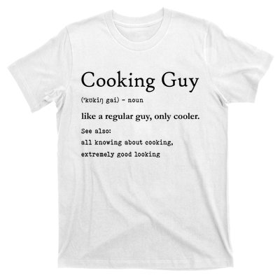 Funny Cooking Guy Definition Gift For Cook Lovers T-Shirt