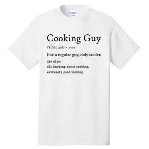 Funny Cooking Guy Definition Gift For Cook Lovers Tall T-Shirt