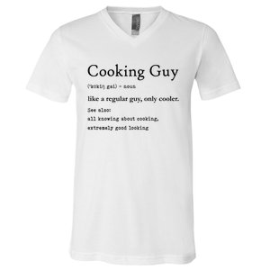 Funny Cooking Guy Definition Gift For Cook Lovers V-Neck T-Shirt