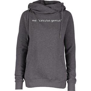 Funny Calculus Genius Meme Math Womens Funnel Neck Pullover Hood