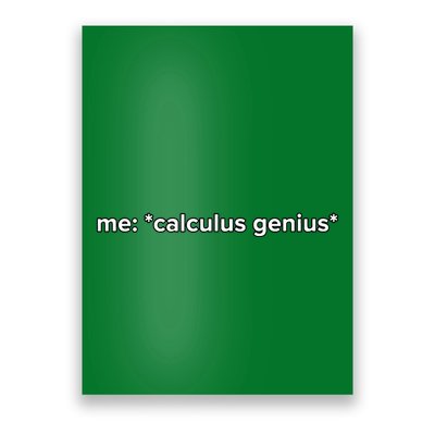 Funny Calculus Genius Meme Math Poster