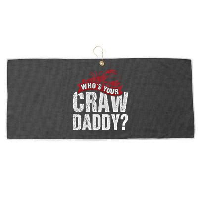 Funny Crawfish Gift Cajun Lover Gift Who's Your Crawdaddy Gift Large Microfiber Waffle Golf Towel