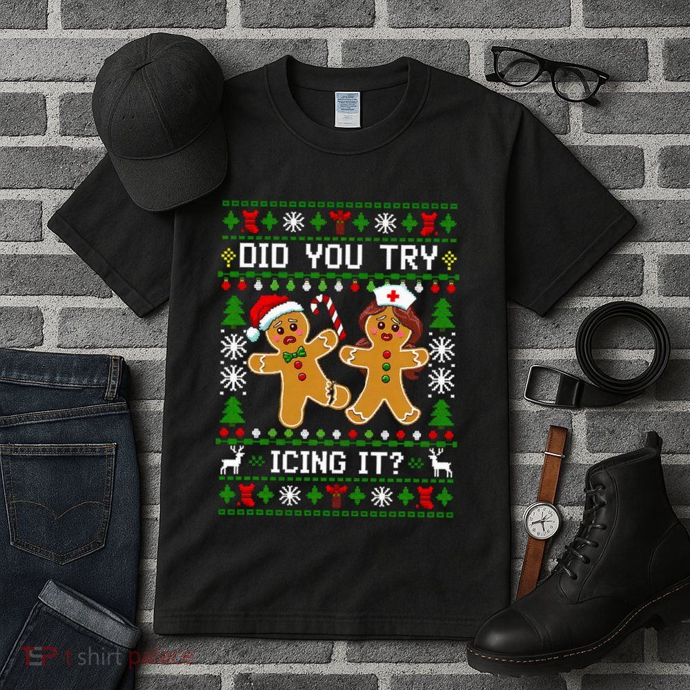 Funny Christmas Gingerbread Man Nurse Did You Try Icing It Tall T-Shirt