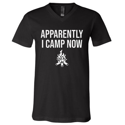 Funny Camping Gifts For Women Or Ns Apparently I Camp Now V-Neck T-Shirt