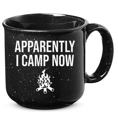 Funny Camping Gifts For Women Or Ns Apparently I Camp Now 15oz Campfire Ceramic Mug