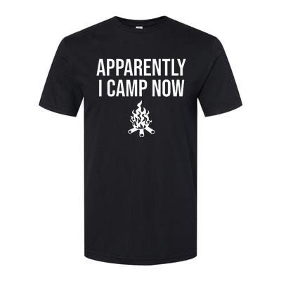 Funny Camping Gifts For Women Or Ns Apparently I Camp Now Softstyle CVC T-Shirt