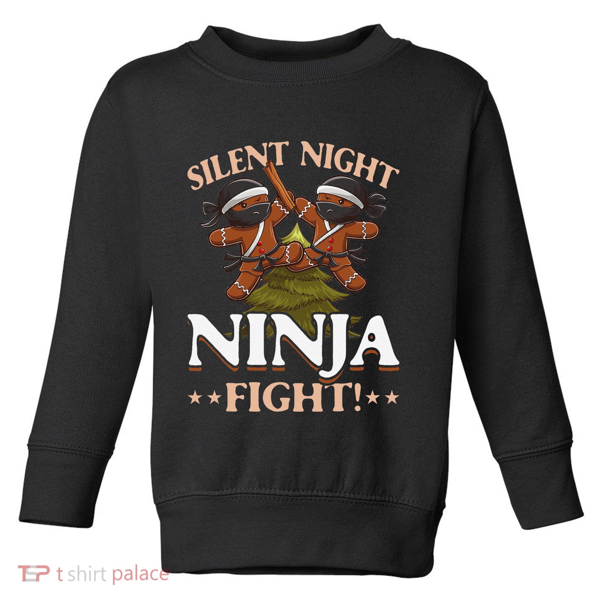 Funny Christmas Gingerbread Silent Night Ninja Fight! Toddler Sweatshirt