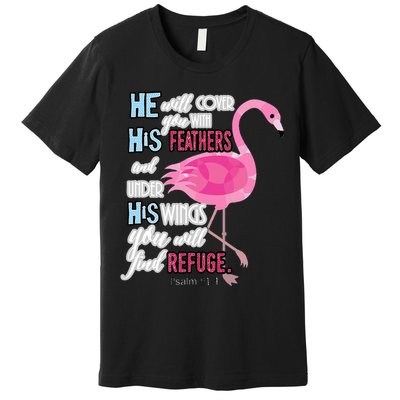 Flamingo Christian Gift Psalm 91 Bible Verse Premium T-Shirt