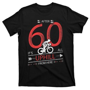 Funny Cyclist Gift  60 years old 60th Birthday Tee T-Shirt