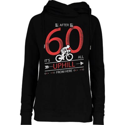 Funny Cyclist Gift  60 years old 60th Birthday Tee Womens Funnel Neck Pullover Hood