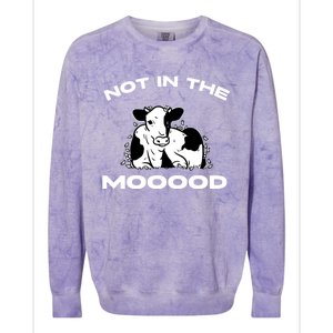 Funny Cow Graphic Design Of Not In The Mood Saying Funny Funny Gift Colorblast Crewneck Sweatshirt