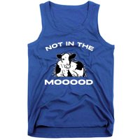 Funny Cow Graphic Design Of Not In The Mood Saying Funny Funny Gift Tank Top