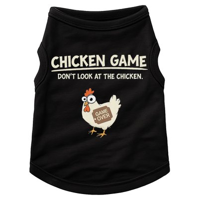 Funny Chicken Game DonT Look Design Doggie Tank