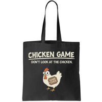 Funny Chicken Game DonT Look Design Bag