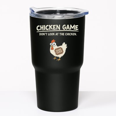 Funny Chicken Game DonT Look Design Tumbler