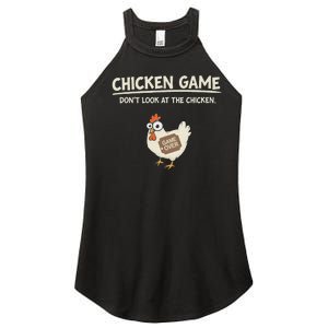 Funny Chicken Game DonT Look Design Women's Perfect Tri Rocker Tank