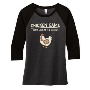 Funny Chicken Game DonT Look Design Women's Tri-Blend 3/4-Sleeve Raglan Shirt