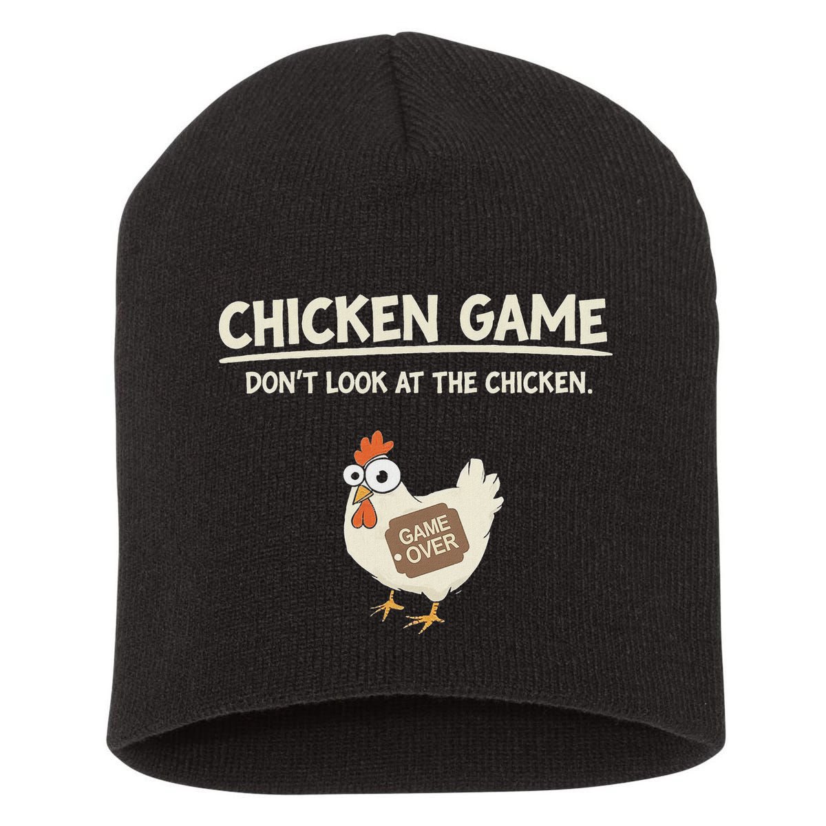 Funny Chicken Game DonT Look Design Short Acrylic Beanie