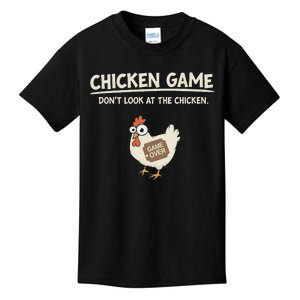 Funny Chicken Game DonT Look Design Kids T-Shirt