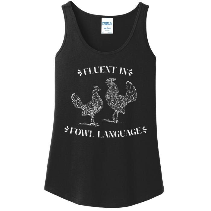 Funny Chicken Gifts Fluent In Fowl Language Ladies Essential Tank