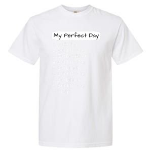 Funny Car Guy Gift Cute Gift My Perfect Day Build My Car Gift Garment-Dyed Heavyweight T-Shirt