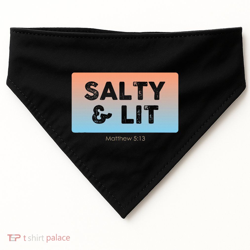 Funny Christian Gift Salty & Lit USA-Made Doggie Bandana