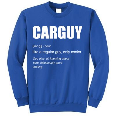 Funny Car Guy Definition Sweatshirt