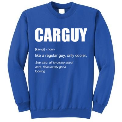 Funny Car Guy Definition Tall Sweatshirt